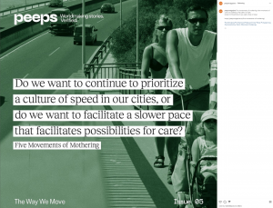 A quote on a green background that reads "Do we want to continue to prioritize the culture of speed in our cities, or we want to facilitate a slower pace that facilitates possibilities for care?