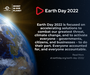 An image of the earth on one side with text that reads "Earth Day 2022" as the title.